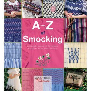 A-Z Of Smocking