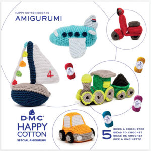 DMC Happy Cotton Amigurumi Transport Pattern Book 15